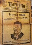 (EBERT, Friedrich). VORWÄRTS - Sonderausgabe Vorwärts. Berliner Volksblatt. Zentralorgan der Sozialdemokratischen Partei Deutschlands 28. Februar 1925.