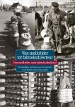 Jan Ybema, Klaas Ybema - Reeks Publieksgeschiedenis 2 -   Van melkrijder tot fabrieksdirecteur