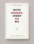 Houria Bouteldja - Witte Mensen, Joden En Wij