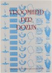 Defoer H.L.M. - Vroomheid per dozijn