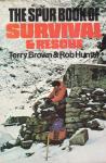 Terry Brown & Rob Hunter - (The Spurbook of) Survival & rescue.