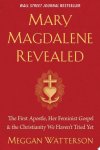 Meggan Watterson 309528 - Mary Magdalene Revealed
