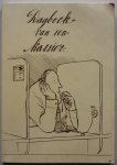 Haverkamp Jan R hoofdredacteur, ill. Zandstra J - Dagboek van een kassier Een keuze uit negen jaar cursiefjes in het maandblad Rabobank