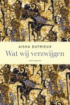 Aisha Dutrieux - Wat wij verzwijgen