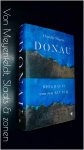 MAGRIS, CLAUDIO - Donau - Biografie van een rivier MAGRIS, CLAUDIO - Donau - Biografie van een rivier