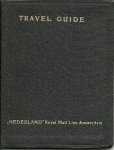 [ROYAL MAIL AMSTERDAM] - Travel Guide of the ''Nederland" Royal Mail Line Amsterdam.