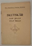 Diversen - Skutskär saw mills    Zeer zeldzaam -