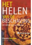 Claudio Naranjo - Het helen van de beschaving Claudio Naranjo - Het helen van de beschaving
