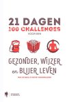 Wim de Bock, Pieter Vanderhaegen - 21 Dagen 100 challenges voor een gezonder, wijzer en blijer leven
