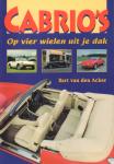 Acker, Bart van den - Cabrio's (Op vier wielen uit je dak), 108 pag. paperback, gave staat