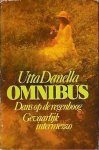 Utta Danella - Uta Danella Omnibus: Dans op de regenboog / Gevaarlijk intermezzo / Cultuur-serie