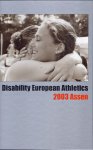  - Disability European Athletics 2003 Assen