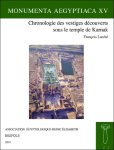 Fran ois Larch - Chronologie des vestiges d couverts sous le temple de Karnak