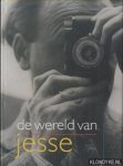 Beckmann, Herman - De wereld van Jesse. Fotografie Ameide - Tienhoven 1945-1955