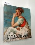 Holst, Christian von (herg.): - Schwäbischer Klassizismus; Teil: Katalog