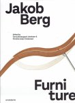 BERG, Jakob - Dorte Ostergaard JAKOBSEN & Pernille Anker KRISTENSEN - Jakob Berg - Furniture.
