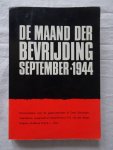 Bosse, P.G. van den - De maand der bevrijding, September 1944; documentatie over de gebeurtenissen in Oost Zeeuwsch-Vlaanderen.