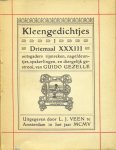 Gezelle, Guido - Kleengedichtjes I. Driemaal XXXIII mitsgaders rijmreken, nageldeuntjes, spakerlingen en diergelijk gestrooi, van Guido Gezelle