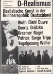 Rolf Gunter Dienst - D-Realismus; Realistische Kunst in der Bundesrepublik Deutschland