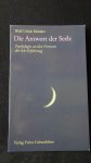 Klünker, Wolf-Ulrich, - Die Antwort der Seele. Psychologie an den Grenzen der Ich-Erfahrung.