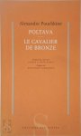 Alexandre Pouchkine 304107 - Poltava; Le Cavalier de Bronze