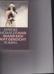 Howeler, Marijke - Had maar een kat gekocht.