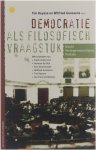 Tim Heysse Wilfried Goossens (red.) - Democratie als filosofisch vraagstuk : lezingen over macht, vertegenwoordiging en politiek