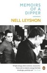 Nell Leyshon - Memoirs of a Dipper