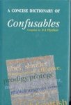Brian Arthur Phythian 229330 - A Concise dictionary of confusables