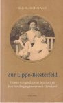 Schrage, E. J. H. - Zur Lippe-Biesterfeld: Prinses Armgard, prins Bernhard en hun houding tegenover nazi-Duitsland