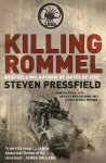 Steven Pressfield - Killing Rommel