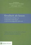 - Kwaliteit als keuze