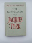 Stuiveling - Het korte leven van Jaques perk Stuiveling - Het korte leven van Jaques perk