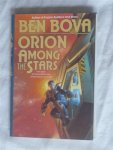 Bova, Ben - Orion among the stars