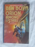 Bova, Ben - Orion among the stars