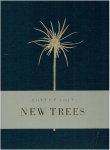 VOIT, Robert - Robert Voit - New Trees. Mit einem Epilegomenon von / with an epilegomenon by Christoph Schaden. - [New].
