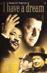  - I Have A Dream