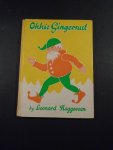 Roggeveen , Leonard - Okkie Gingernut.