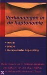 J.J. Dijkhuis, Pollmann-Wardenier , W./ Ted Troost - Verkenningen in de haptonomie
