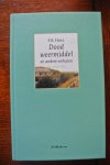 Hotz, F.B. - DOOD WEERMIDDEL en andere verhalen