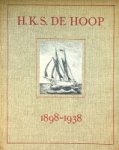 Dijk, W.J. - H.K.S. De Hoop 1898-1938