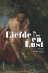 Jo Claes - Liefde en lust De mooiste verhalen uit de klassieke literatuur en de Bijbel