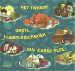 Carry Slee 10342 - Het tweede grote leesplezierboek van Carry Slee