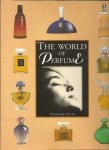 PAVIA, FABIENNE - The World of Perfume