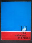 Segalat A. (voorwoord) - The railways of France