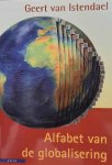 VAN ISTENDAEL Geert - Alfabet van de globalisering