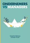 Stiksma, Hendrik, Frunt, Erwin - Ondernemers vs managers