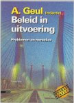  - Beleid in uitvoering