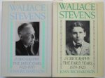 Joan Richardson - Wallace Stevens, A Biography:Early + Later Years, 1879-1923. 1923-1955. 2 Vols