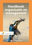 Jos Marcus 53124, Nick van Dam 232125 - Handboek Organisatie en Management. Een praktijkgerichte benadering
